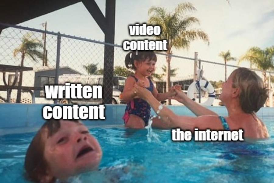 video content vs written content meme